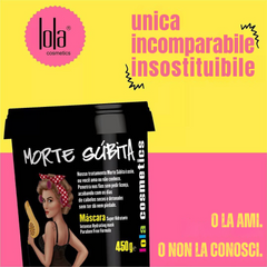 LOLA COSMETICS Morte Súbita Máscara Super Hidratante - Maschera super idratante capelli 450gr