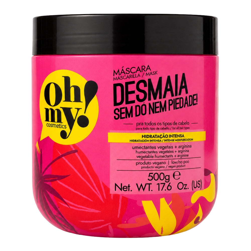 Oh My! Desmaia Sem Dó Nem Piedade! Máscara - Maschera idratante 500gr