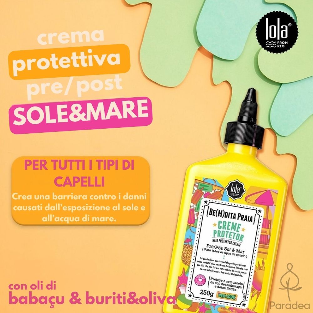 Lola Cosmetics Be(M)Dita Praia Creme Protetor - Protettore solare per capelli 250gr - Lola Cosmetics | Paradea