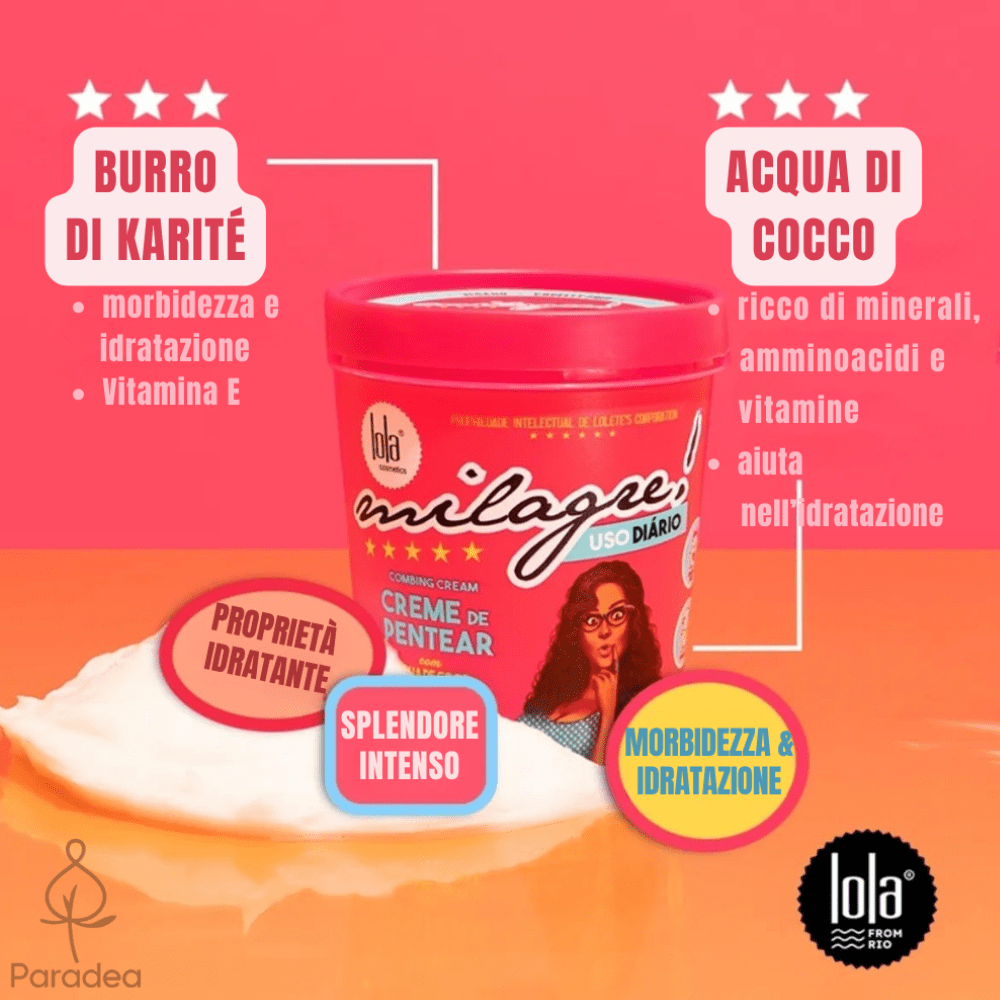 Lola Cosmetics Milagre Creme de Pentear – Crema capelli districante 450gr - Lola Cosmetics | Paradea
