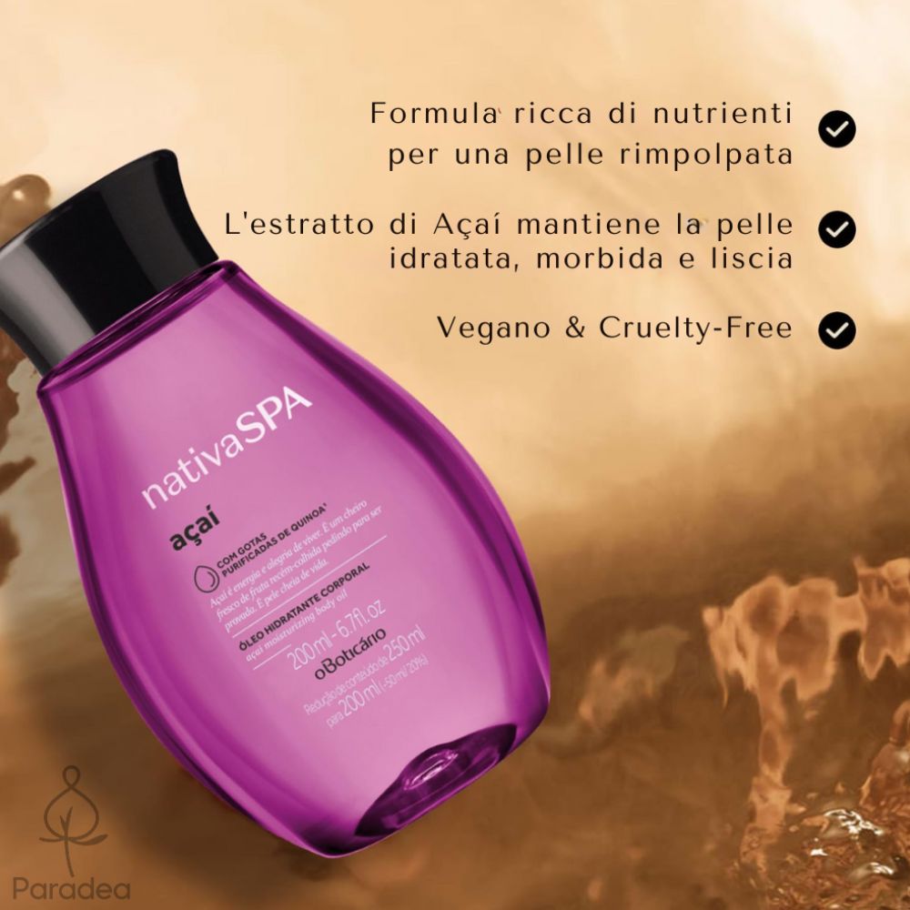 Nativa Spa Óleo Hidratante Açaí - Olio idratante corpo Açaí 200ml - o Boticário | Paradea