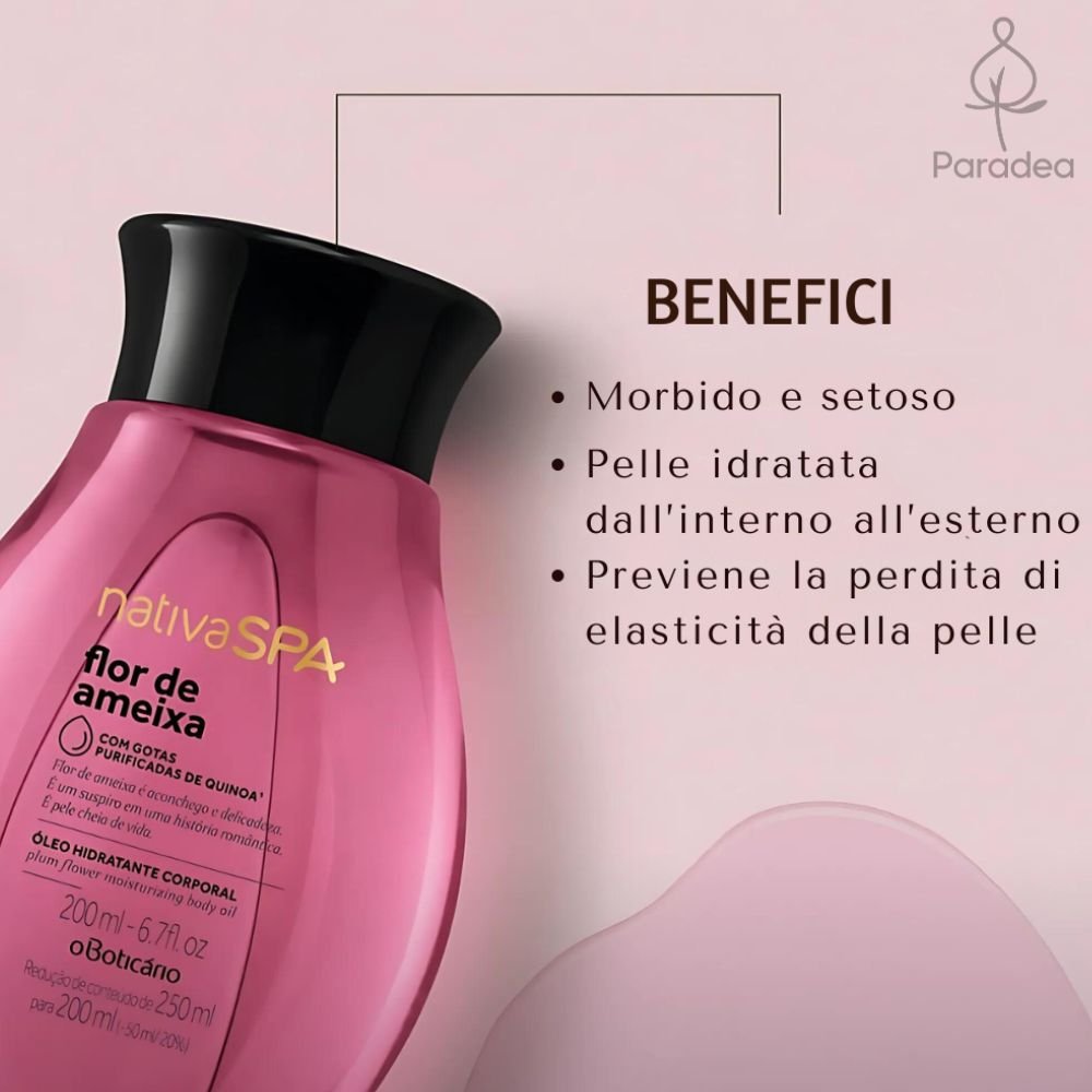 Nativa Spa Óleo Hidratante Corporal Flor de Ameixa - Olio idratante corpo Fior di Prugna 200ml - o Boticário | Paradea