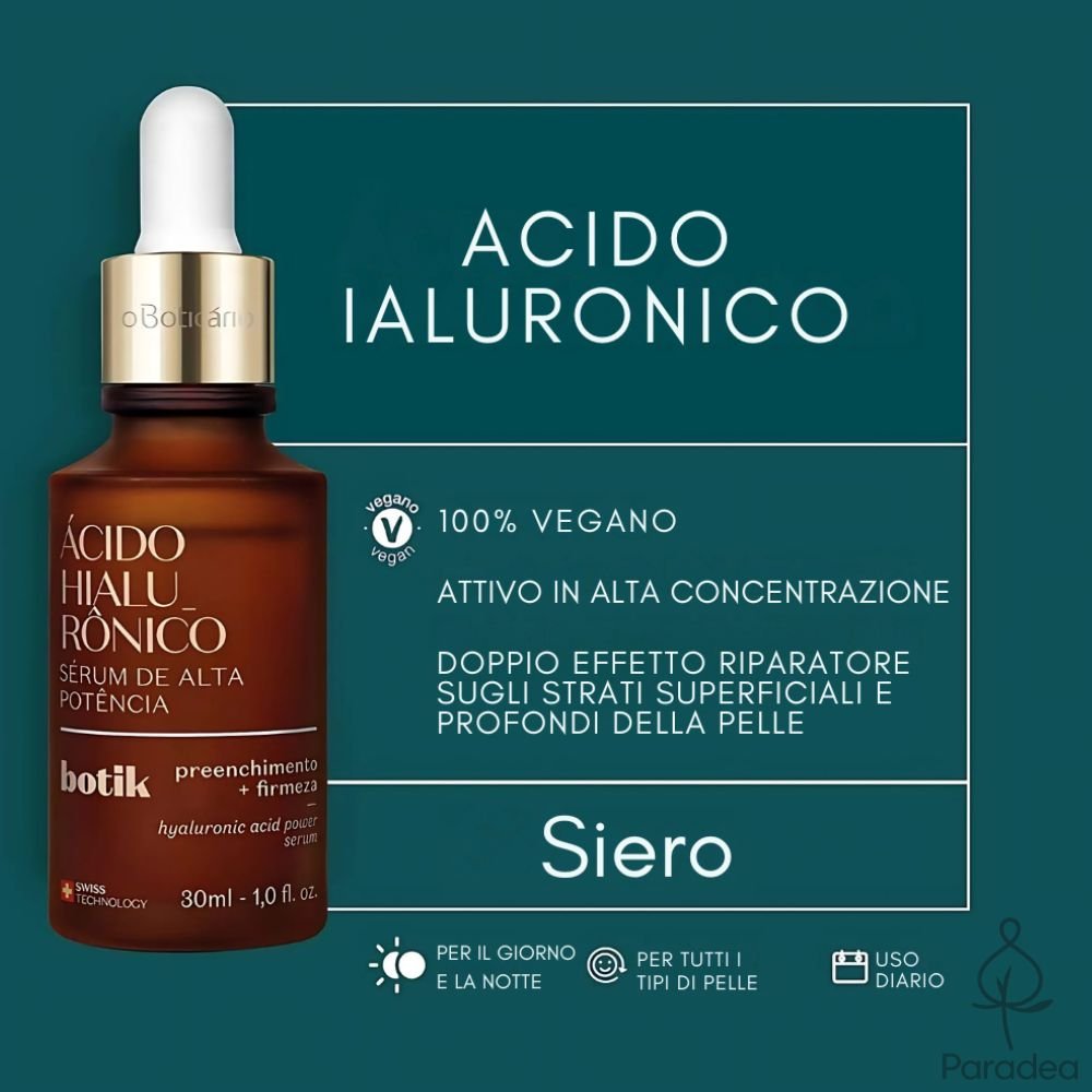 O Boticário Botik Sérum Ácido Hialurônico – Siero viso con Acido Ialuronico 30ml - o Boticário | Paradea